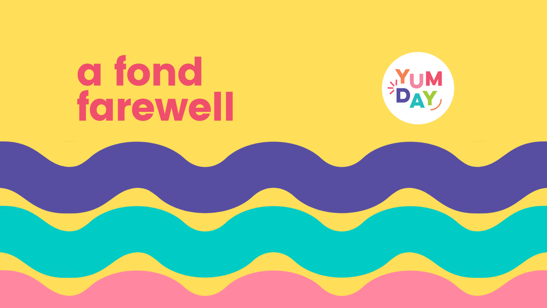 A Note from Lia: Why Yumday’s Shop is Closing