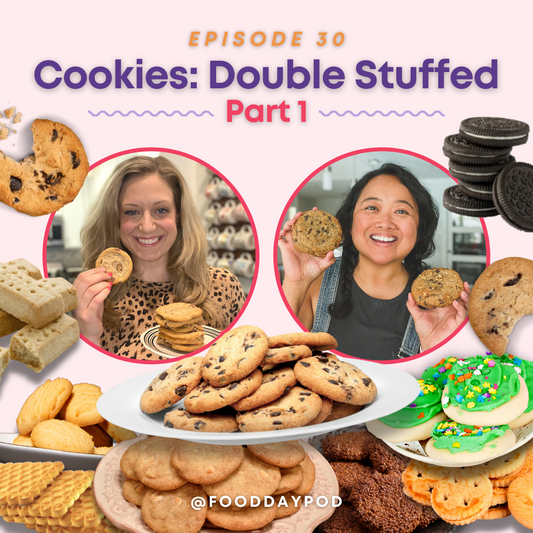 Episode 30: Cookies: Double Stuffed (Part 1)