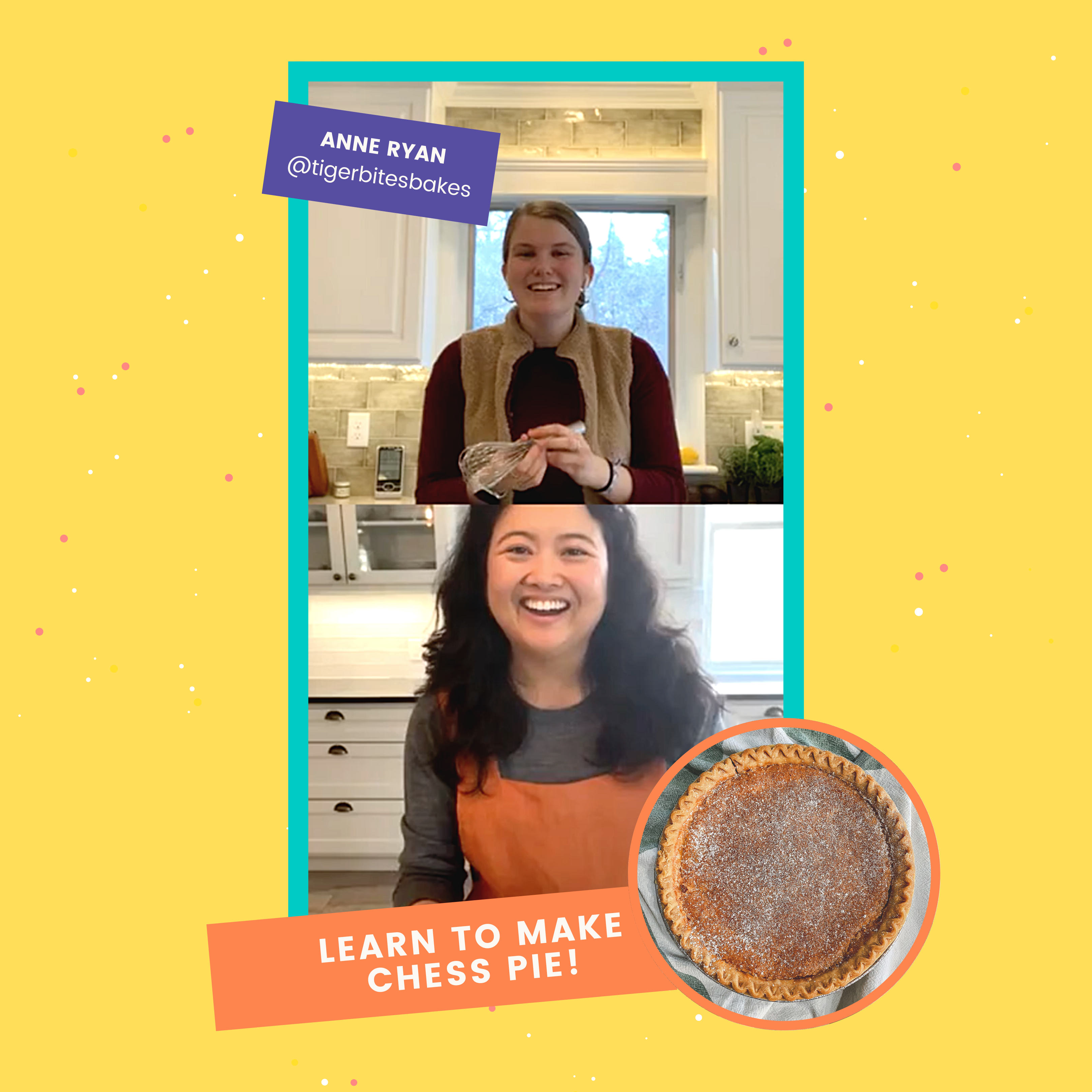 Learn to Make Chess Pie with Anne Ryan Gareis of Tiger Bites Bakes