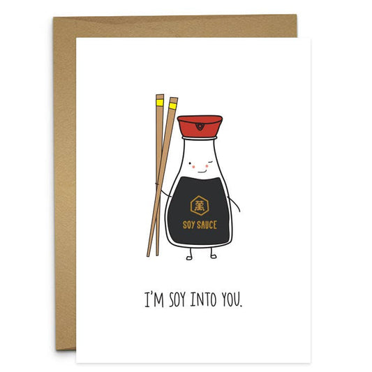 Soy Into You Greeting Card