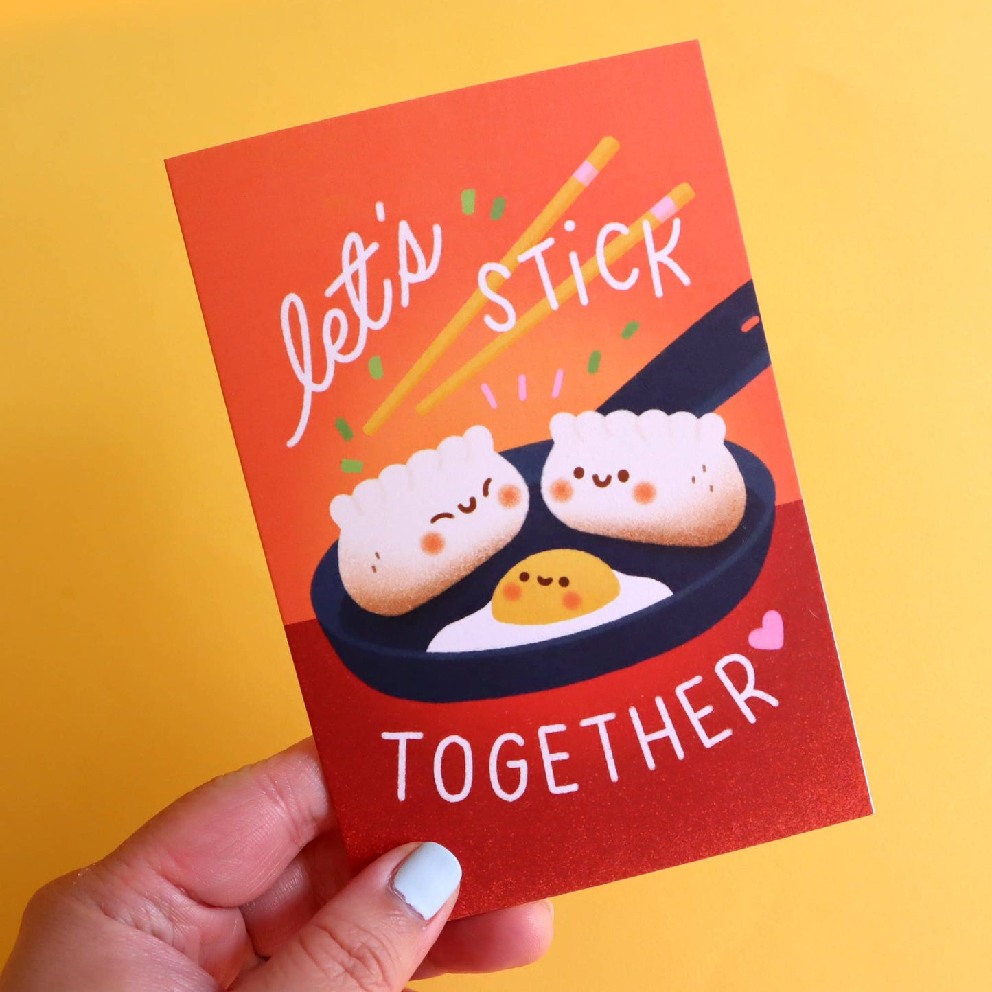 Let's Stick Together Greeting Card